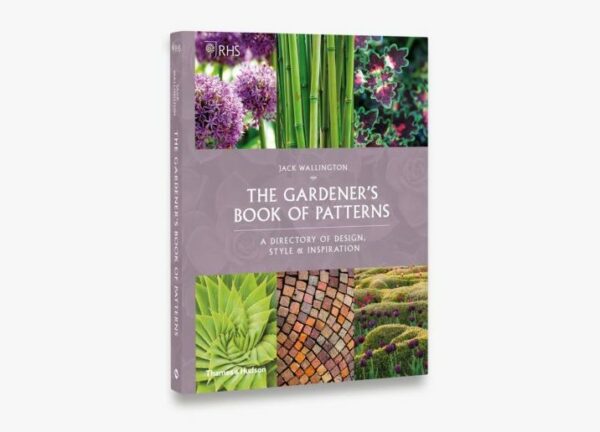 RHS The Gardener's Book of Patterns: a Directory of Design, Style and Inspiration (signed copy)