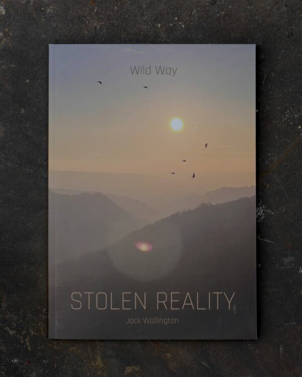 Wild Way: Stolen Reality book by Jack Wallington gardener
